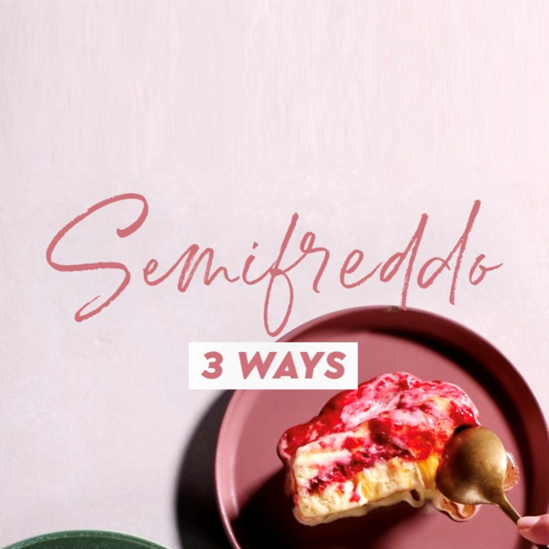 You are currently viewing Semifreddo 3 ways